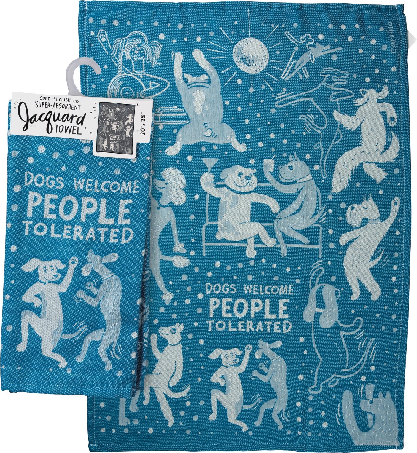 Dogs Welcome, People Tolerated | Kitchen Towel