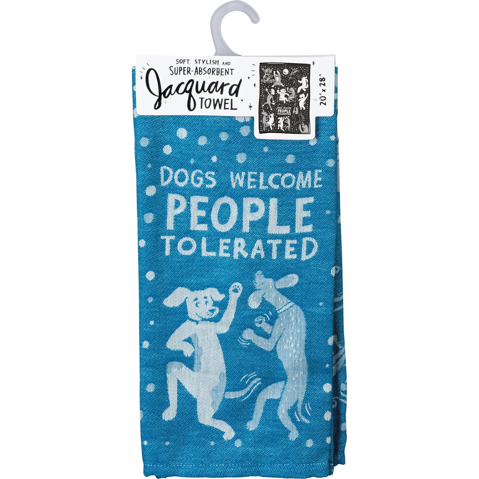 Dogs Welcome, People Tolerated | Kitchen Towel