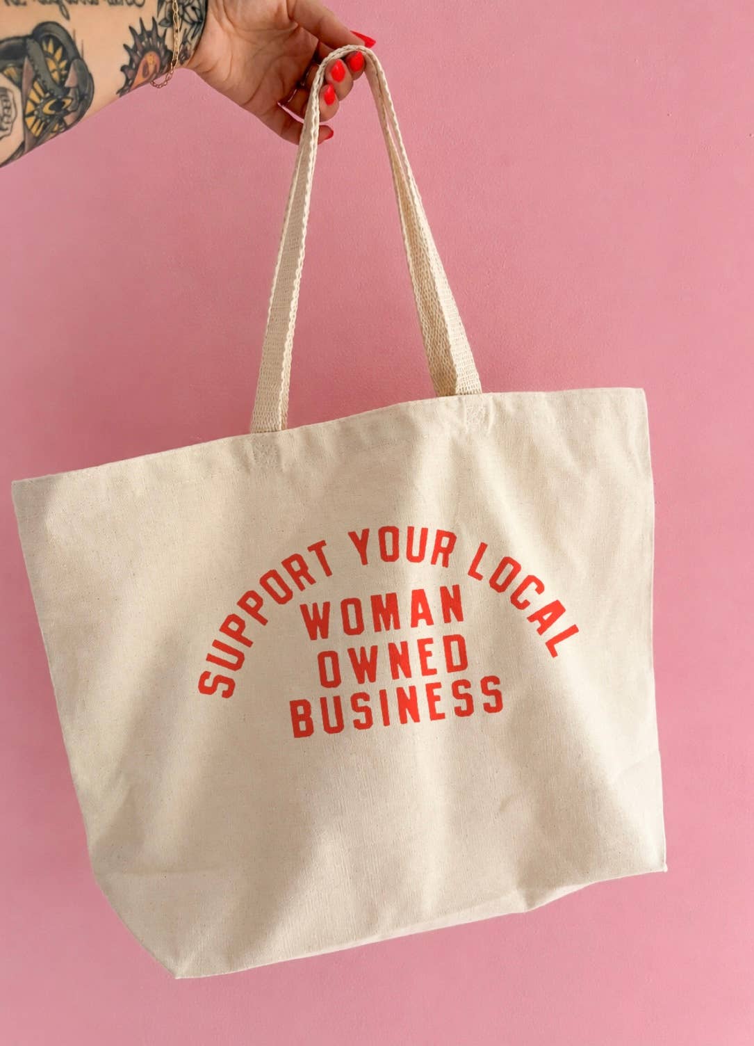 ‘SUPPORT UR LOCAL WMN-OWNED BIZ’ Tote